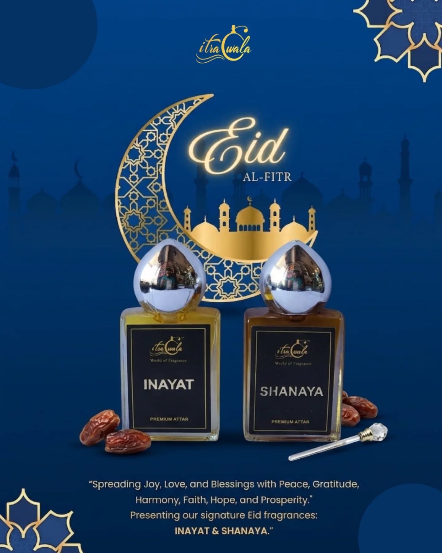 Eid Mubarak from Itrawala ✨
Celebrate this beautiful occasion with the fragrance of love, gratitude, and togetherness. May your Eid be filled with happiness, blessings, and unforgettable moments that linger like your favorite scent. 🌙💫
Make every hug warmer and every memory sweeter—with a fragrance that stays with you.
#EidMubarak #EidVibes #Itrawala #FragranceOfFestivals #eidcelebration