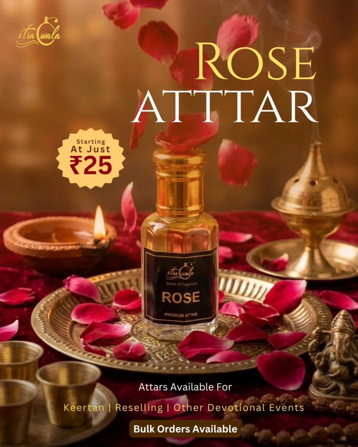 Itrawala Rose Attar — now available for wholesale starting at just ₹25.
High demand. Easy to sell. Strong margins.

Perfect for resellers, pooja stores, and retail businesses looking to scale with low investment.

Bulk orders open now.
📞 Connect with us to get pricing & details.Itrawala Rose Attar — now available for wholesale starting at just ₹25.
High demand. Easy to sell. Strong margins.

Perfect for resellers, pooja stores, and retail businesses looking to scale with low investment.

Bulk orders open now.
📞 Connect with us to get pricing & details.

#Itrawala #RoseAttar #WholesaleAttar #B2BBusiness #BulkOrders